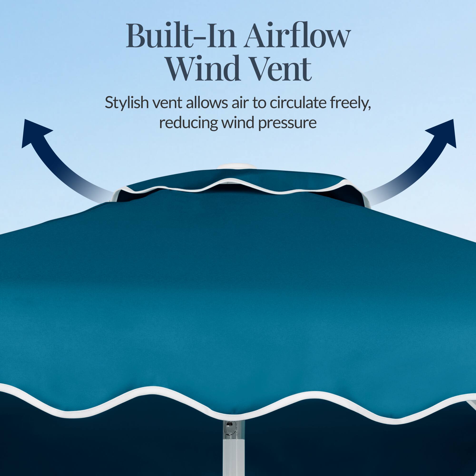 Built-In Airflow Wind Vent  
Stylish vent allows air to circulate freely, reducing wind pressure