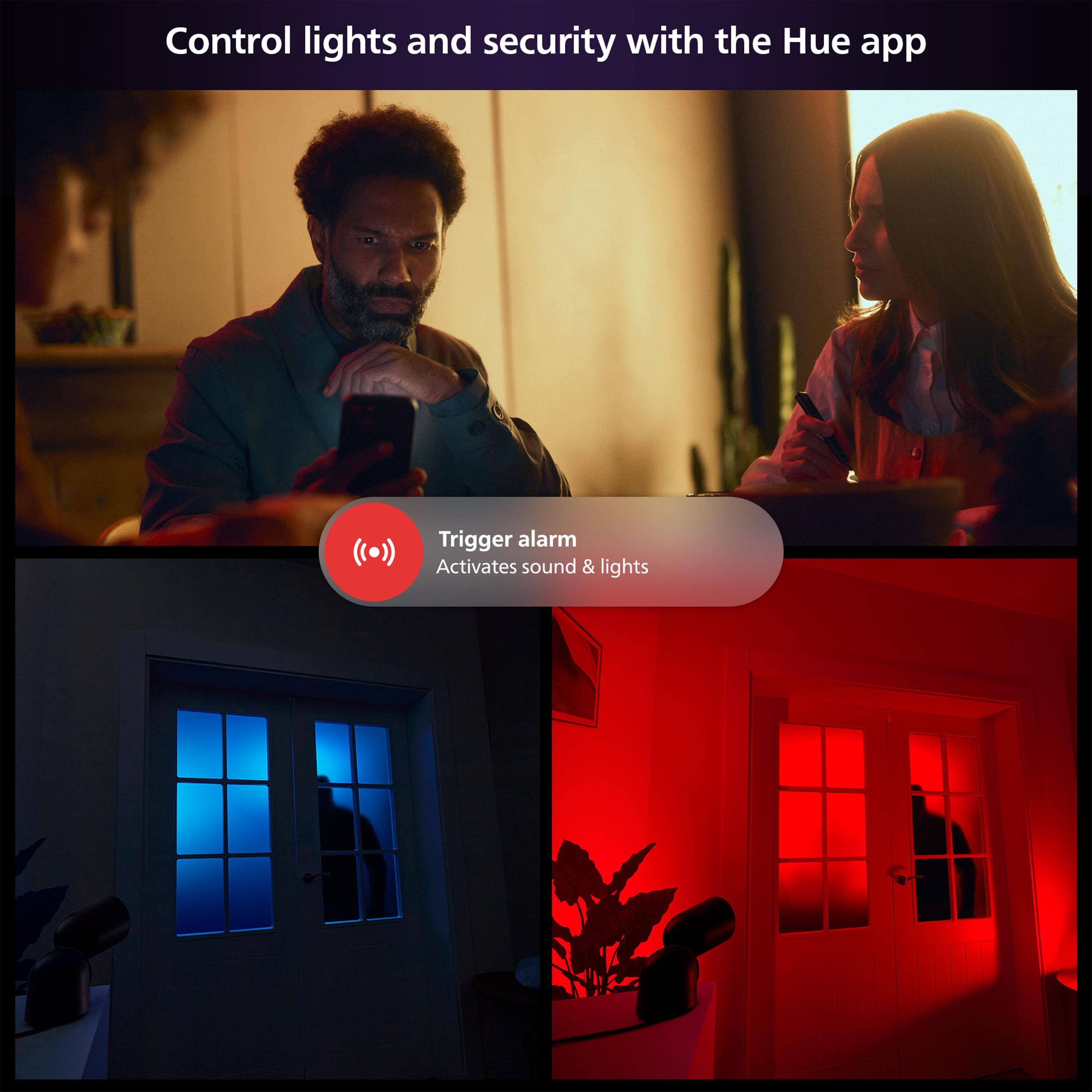 Control lights and security with the Hue app. Trigger alarm activates sound and lights.