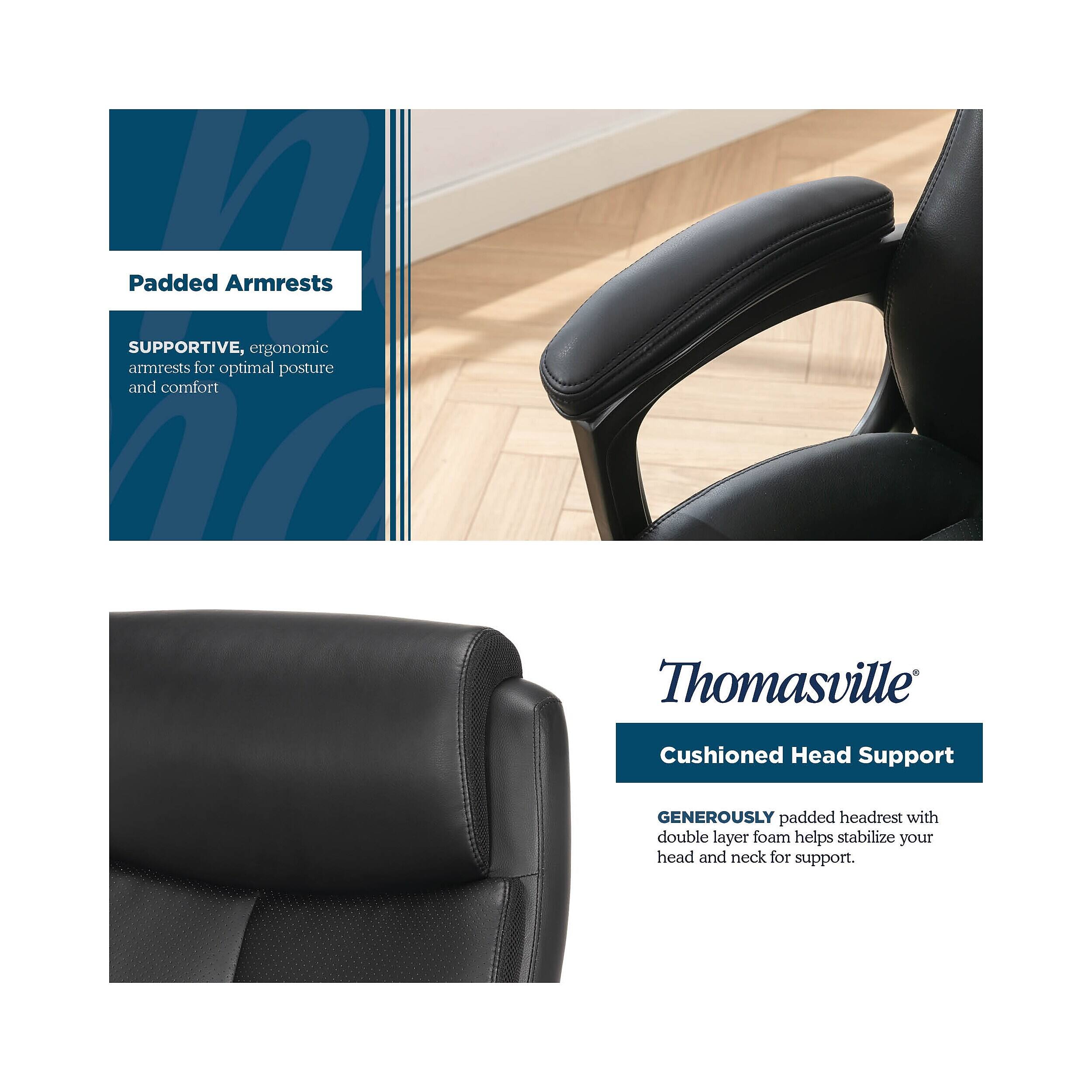 Padded Armrests - SUPPORTIVE, ergonomic armrests for optimal posture and comfort

Thomasville Cushioned Head Support - GENEROUSLY padded headrest with double layer foam helps stabilize your head and neck for support.