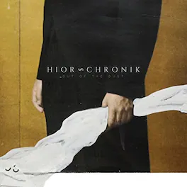 Hior Chronik - Out Of The Dust - VINYL LP