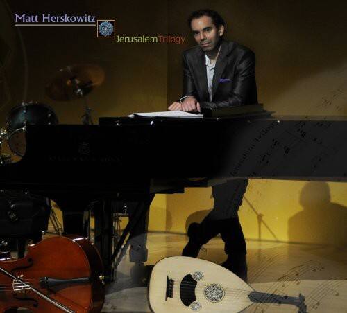 Matt Herskowitz  
Jerusalem Trilogy