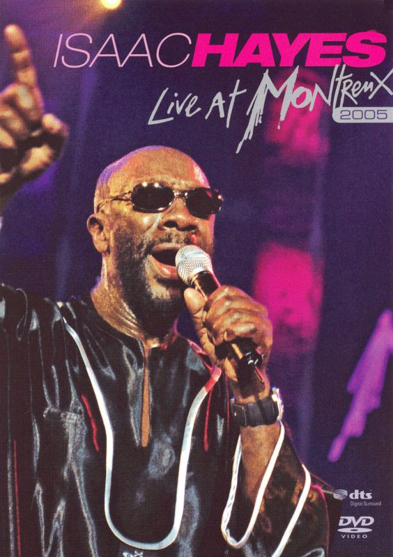  Isaac Hayes: Live at Montreux 2005 [DVD]