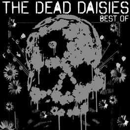 The Dead Daisies - Best Of The Dead Daisies - VINYL LP