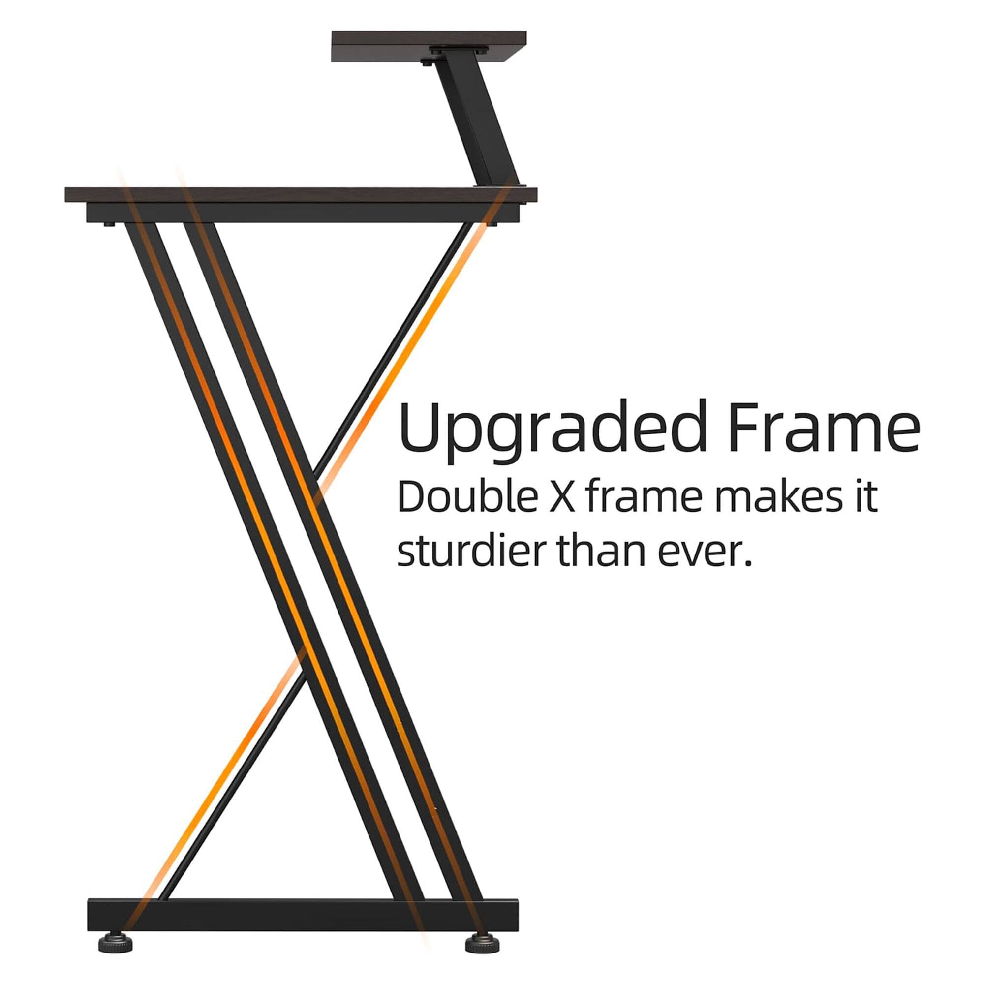 Upgraded Frame  
Double X frame makes it sturdier than ever.