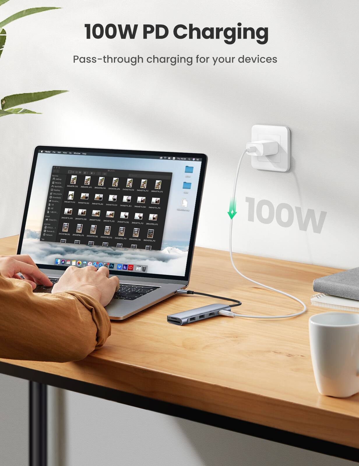 100W PD Charging  
Pass-through charging for your devices