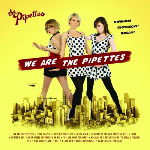  We Are the Pipettes [US Bonus Tracks] [CD]