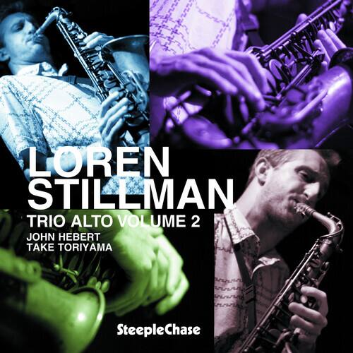 Loren Stillman - Trio Alto, Vol. 2   - COMPACT DISCS [CD] price history on PriceWatchPro