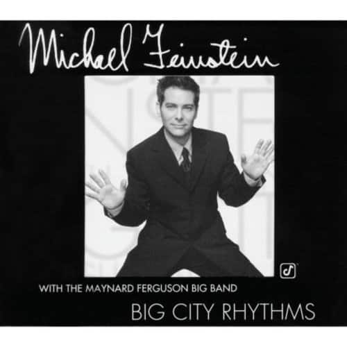 Michael Feinstein - Big City Rhythms  - COMPACT DISCS
