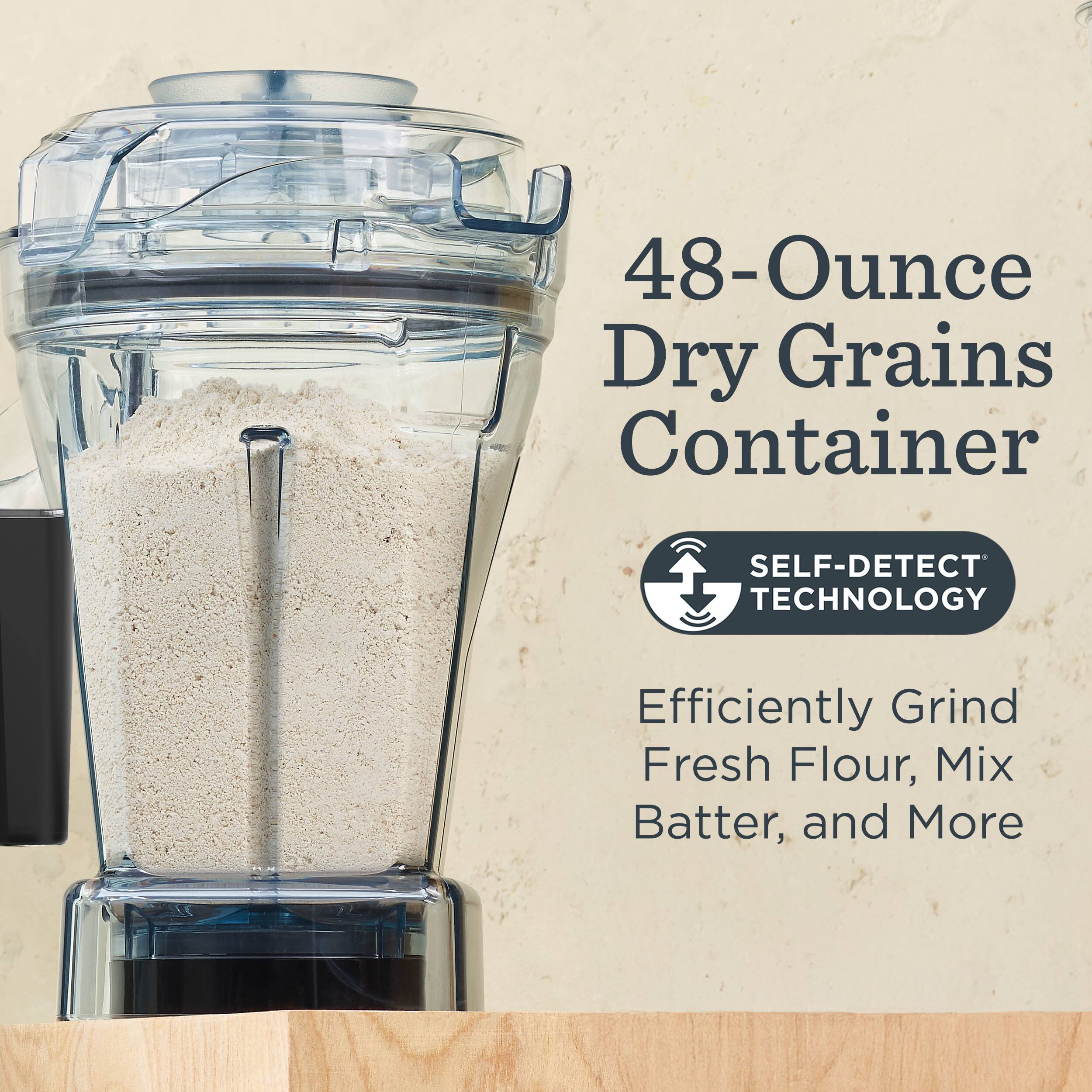 48-Ounce Dry Grains Container

SELF-DETECT TECHNOLOGY

Efficiently Grind Fresh Flour, Mix Batter, and More