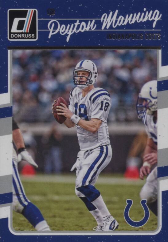 QB DONRUSS 0 Peyton Manning INDIANAPOLIS COLTS
- 19 18