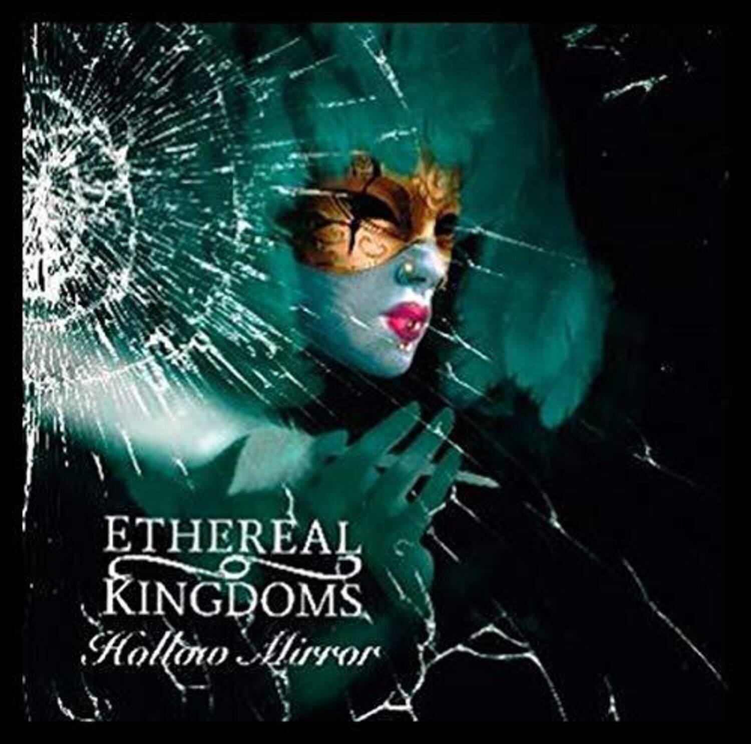Ethereal Kingdoms  
Hollow Mirror
