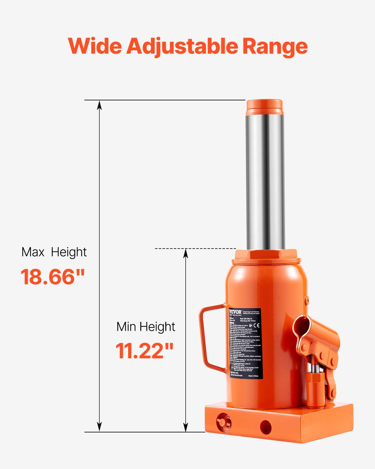 Wide Adjustable Range  
Max Height 18.66"  
Min Height 11.22"  
VEVOR