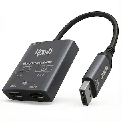 U08-C DC 5V
UpTab
DisplayPort to Dual HDMI
Mirror Extend
OUT
HDMI 1 HDMI 2