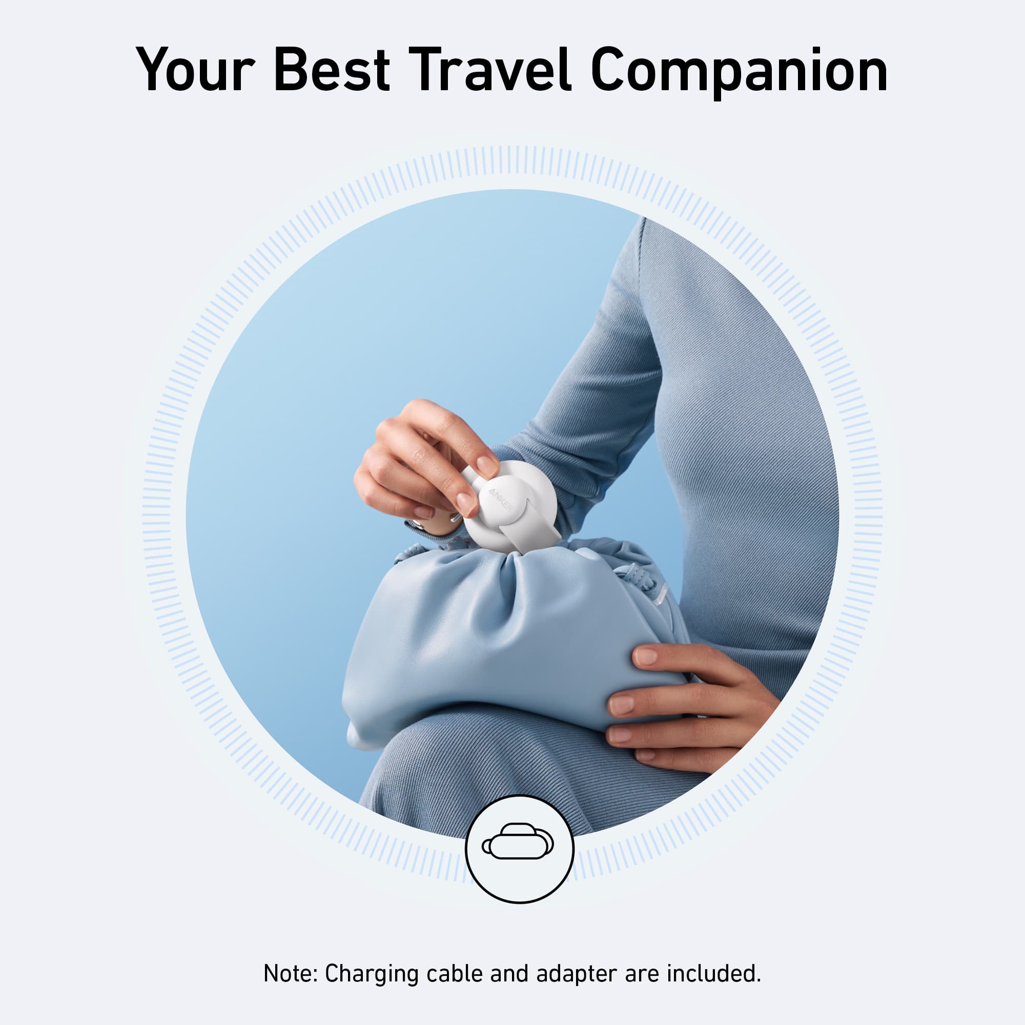 Your Best Travel Companion Note: Charging cable and adapter are included.
