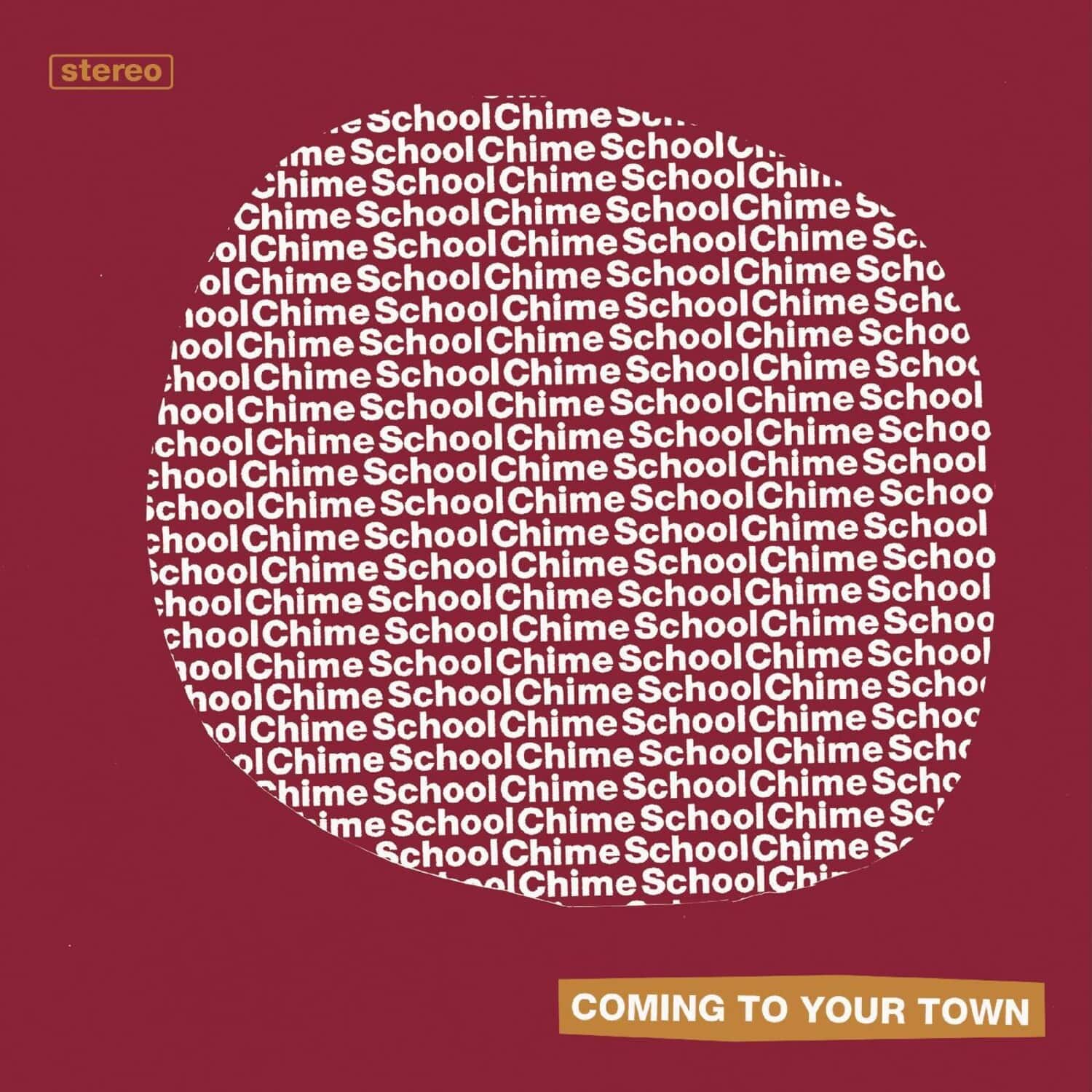 Chime School - Coming To Your Town   - 7-INCH SINGLE [7 inch Vinyl Disc] price history on PriceWatchPro