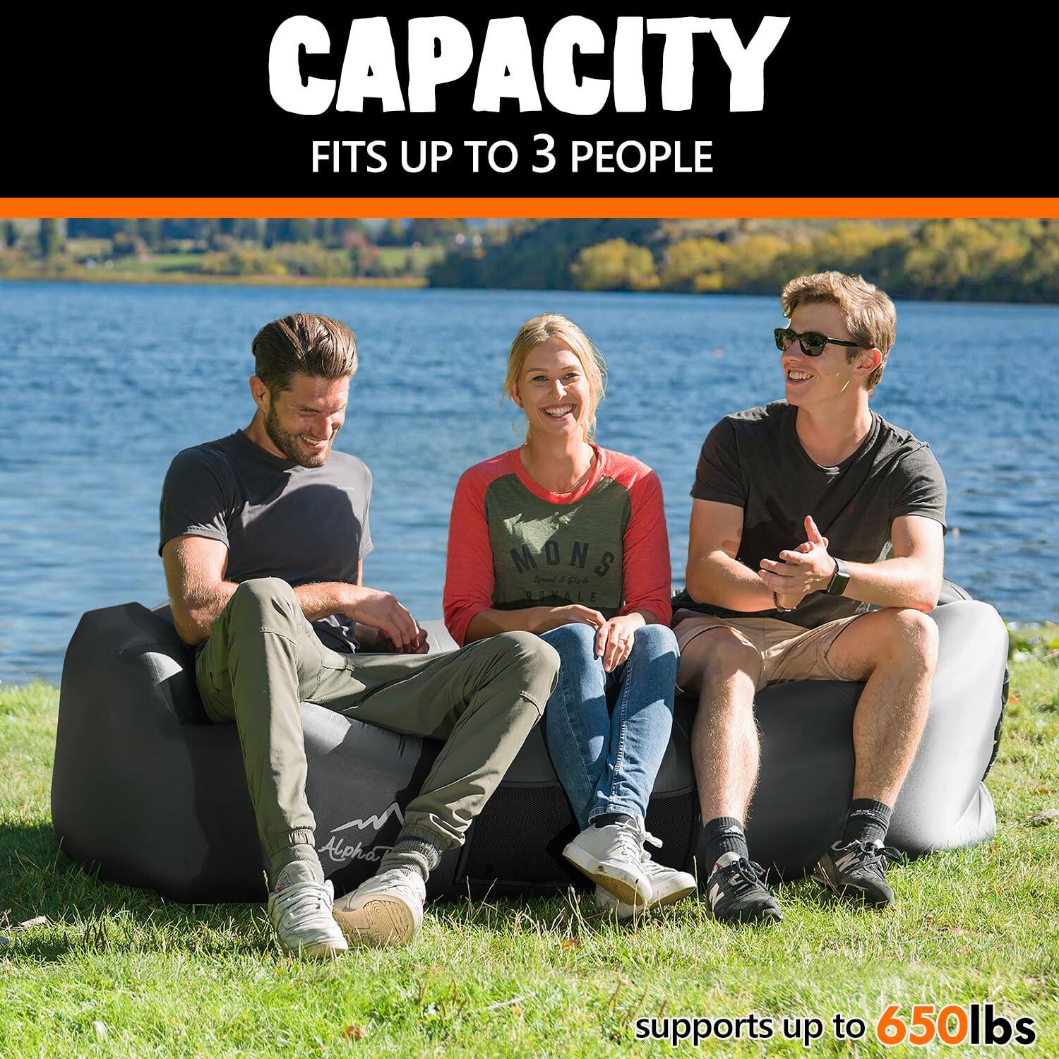 CAPACITY  
FITS UP TO 3 PEOPLE  

supports up to 650lbs