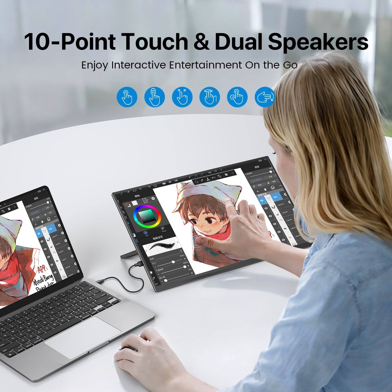 10-Point Touch & Dual Speakers  
Enjoy Interactive Entertainment On the Go