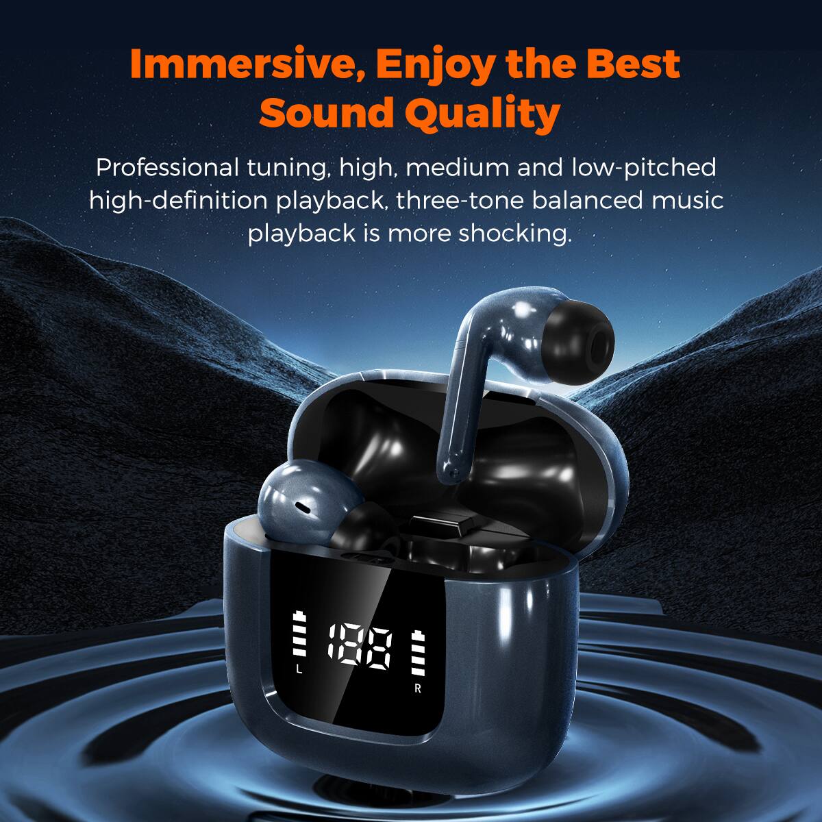 Immersive, Enjoy the Best Sound Quality

Professional tuning, high, medium and low-pitched high-definition playback, three-tone balanced music playback is more shocking.

L 188 R