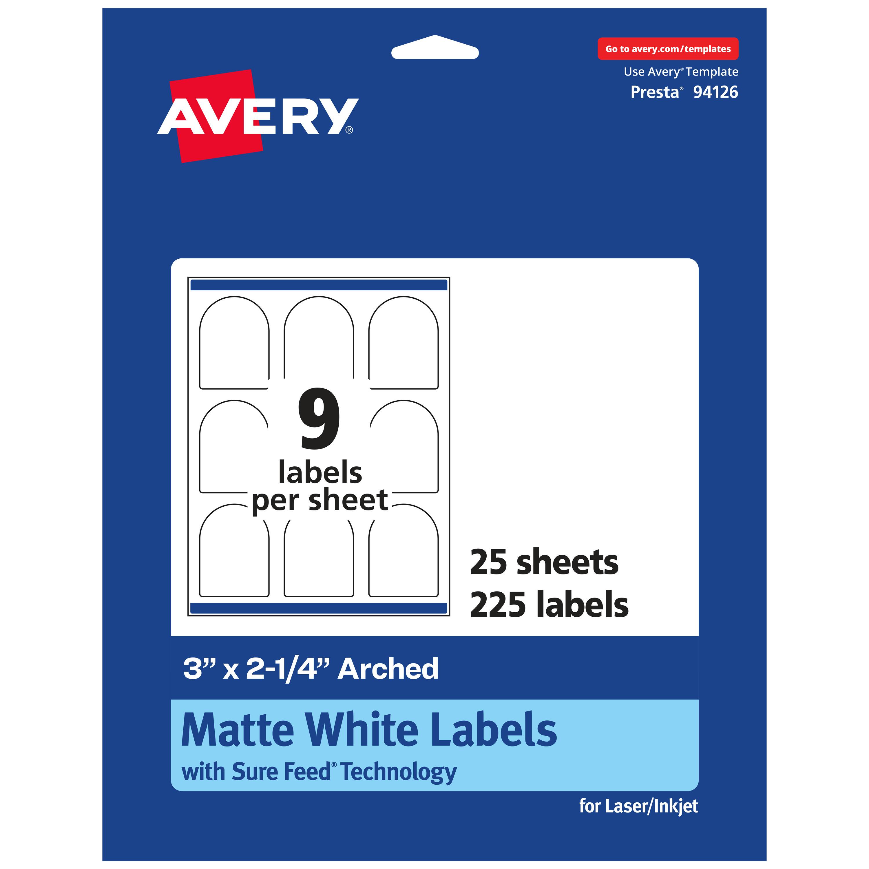 Go to avery.com/templates

AVERY

Use Avery™ Template Presta® 94126

9 labels per sheet

25 sheets

225 labels

3" x 2-1/4" Arched Matte White Labels with Sure Feed® Technology for Laser/Inkjet