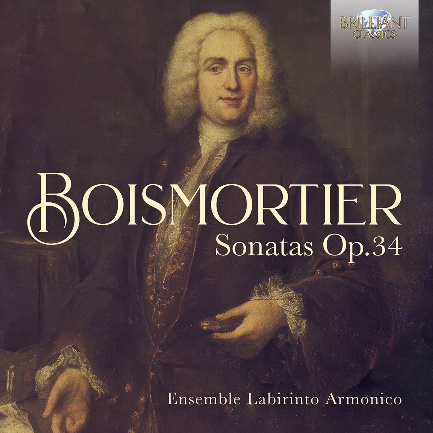 BRILLIANT CLASSICS  
BOISMORTIER  
Sonatas Op.34  
Ensemble Labirinto Armonico