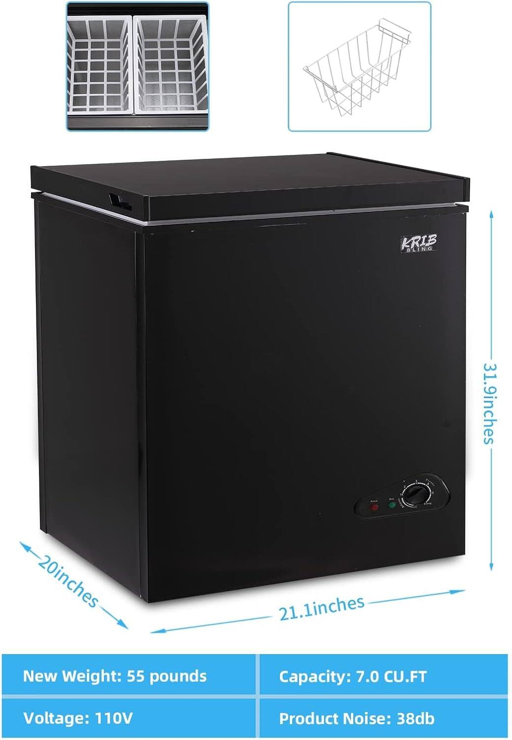 Krib Bling  
1iLt  
Dimensions: 31.9 inches (height) x 20 inches (width) x 21.1 inches (depth)  
New Weight: 55 pounds  
Capacity: 7.0 CU.FT  
Voltage: 110V  
Product Noise: 38db