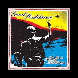 Good Riddance - Good Riddance : Ballads from the Revolution - VINYL LP