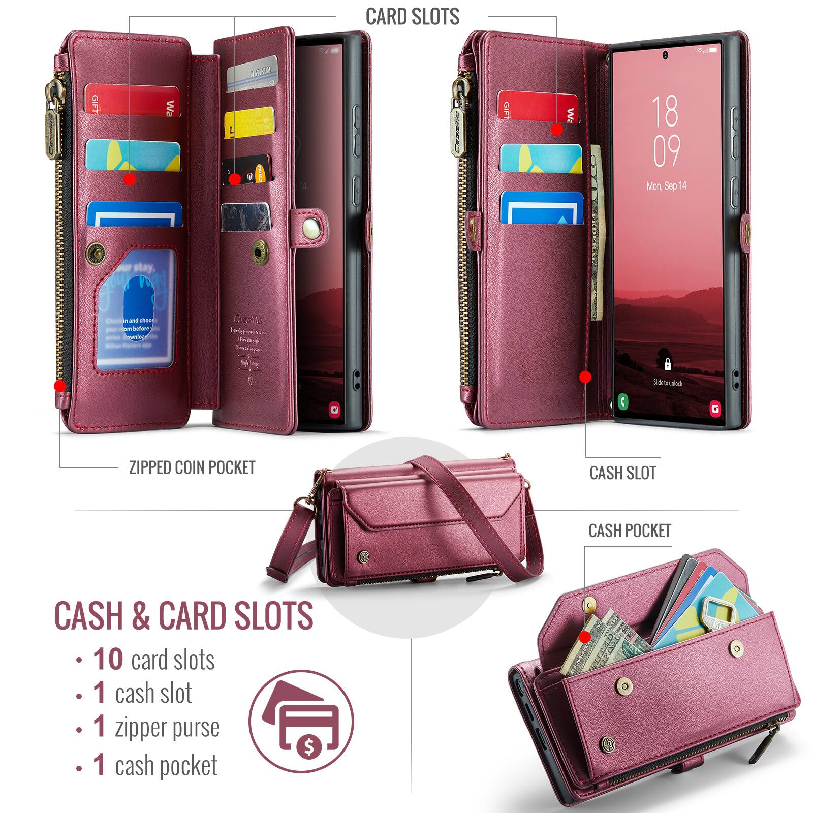 CARD SLOTS

- 10 card slots
- 1 cash slot
- 1 zipper purse
- 1 cash pocket

ZIPPED COIN POCKET

CASH SLOT

CASH POCKET

18 09 Mon, Sep 14