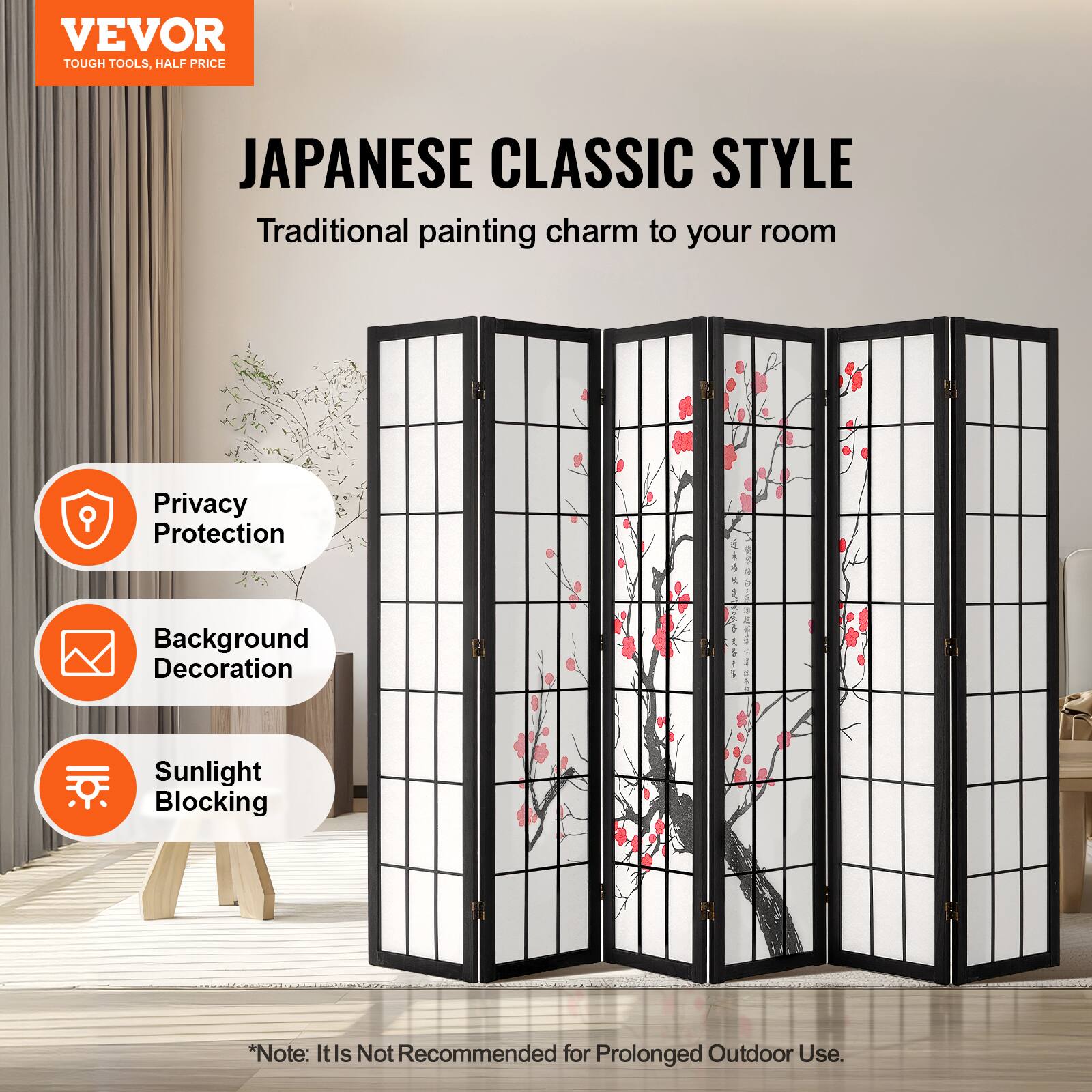 VEVOR TOUGH TOOLS. HALF PRICE

JAPANESE CLASSIC STYLE  
Traditional painting charm to your room

- Privacy Protection
- Background Decoration
- Sunlight Blocking

*Note: It is not recommended for prolonged outdoor use.