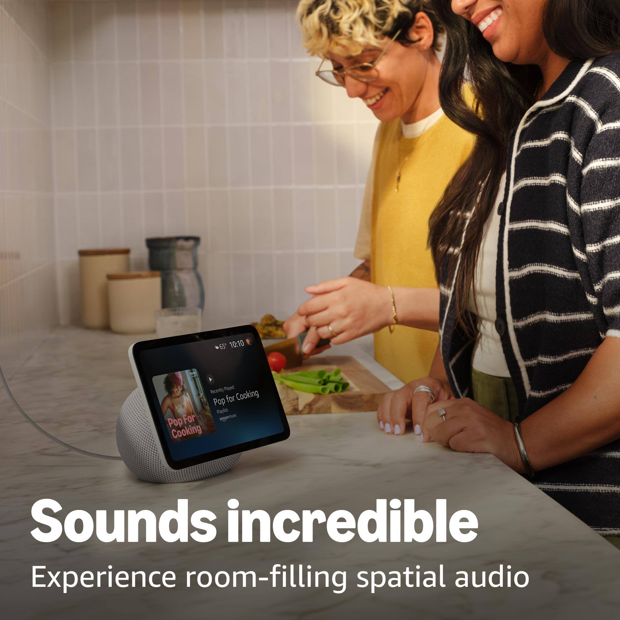 Sounds incredible  
Experience room-filling spatial audio