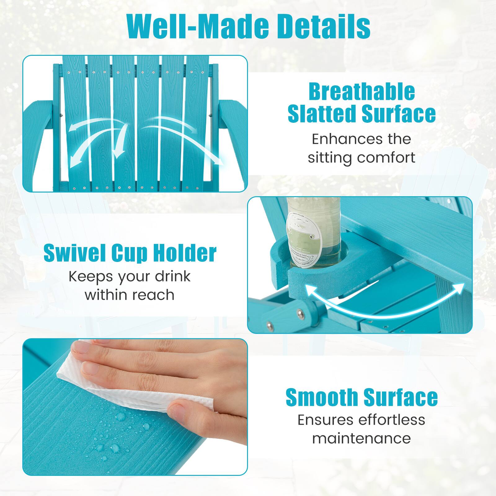 Well-Made Details

Breathable Slatted Surface
Enhances the sitting comfort

Swivel Cup Holder
Keeps your drink within reach

Smooth Surface
Ensures effortless maintenance