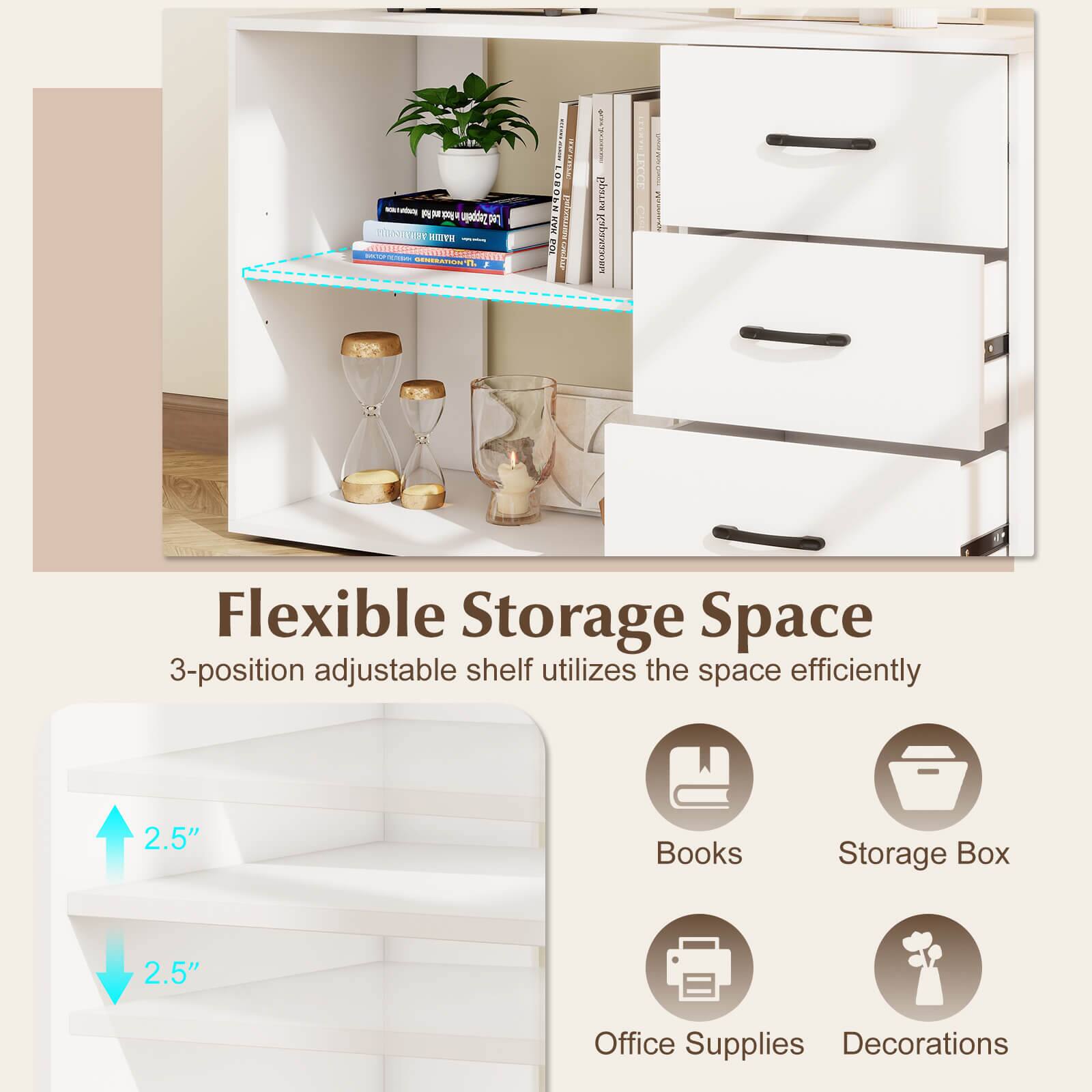 Flexible Storage Space  
3-position adjustable shelf utilizes the space efficiently  
2.5" Books  
2.5" Storage Box  
Office Supplies  
Decorations