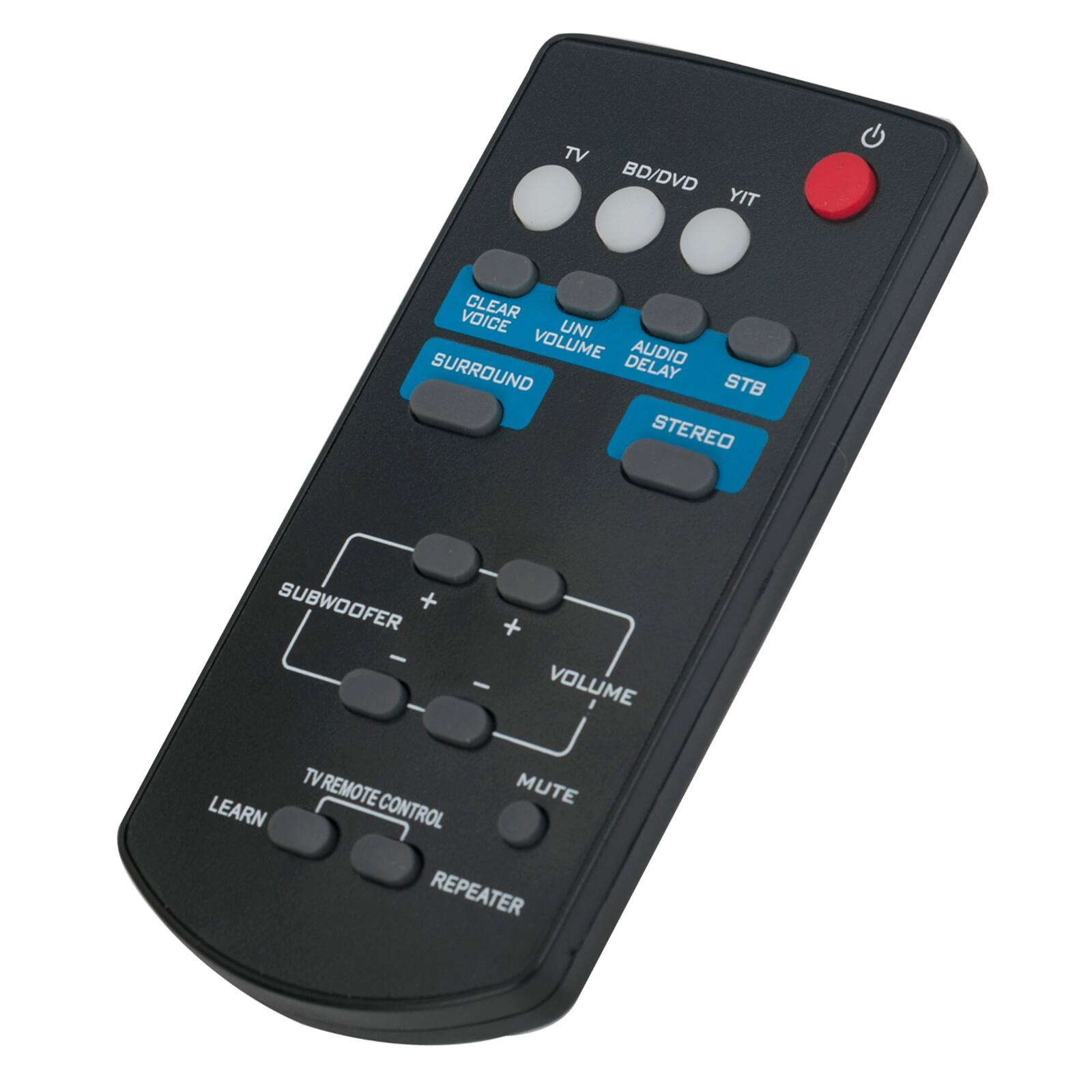 TV BD/DVD YIT CLEAR VOICE UNI VOLUME AUDIO SURROUND DELAY STB STEREO SUBWOOFER + - + - VOLUME I TV REMOTE MUTE LEARN CONTROL REPEATER