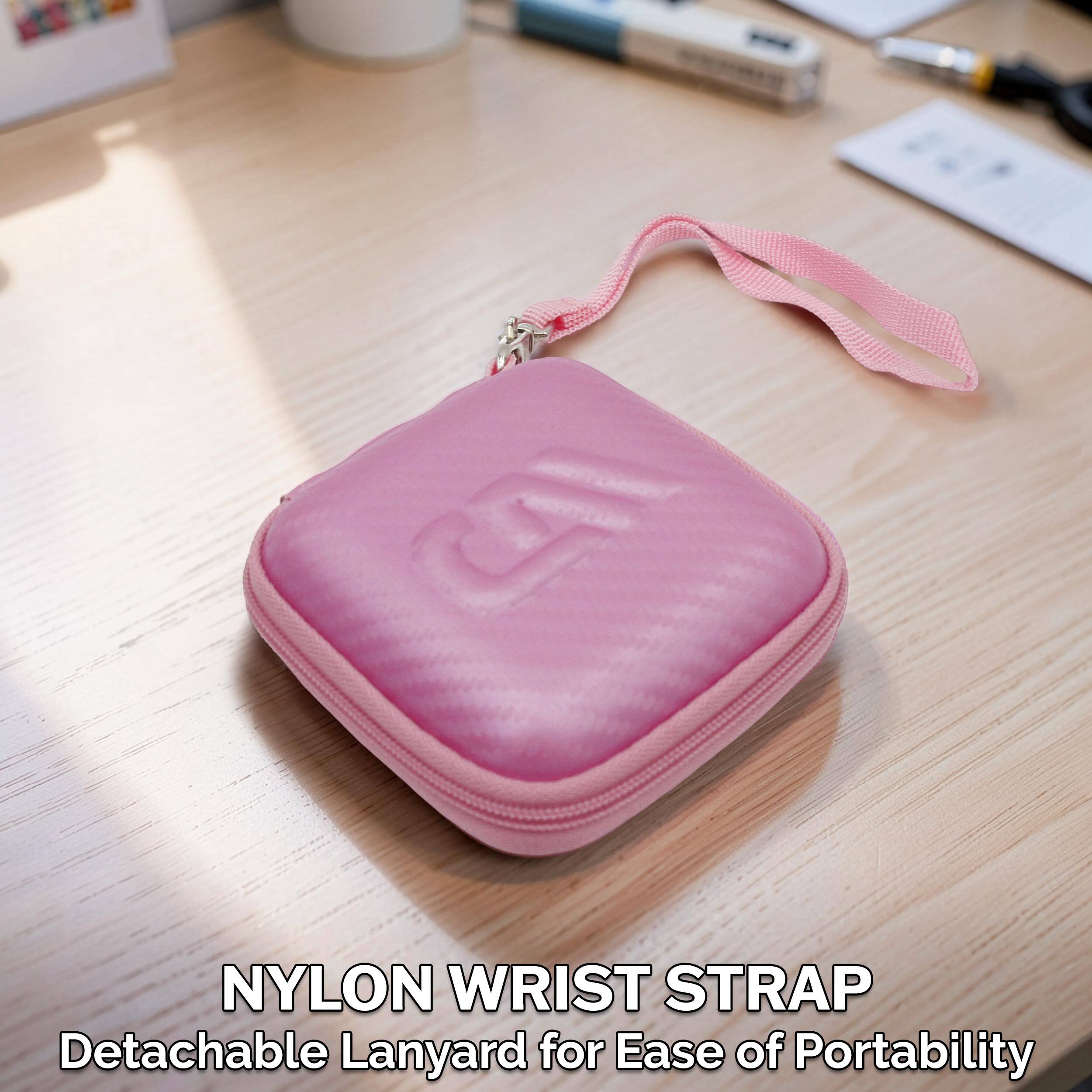 NYLON WRIST STRAP  
Detachable Lanyard for Ease of Portability