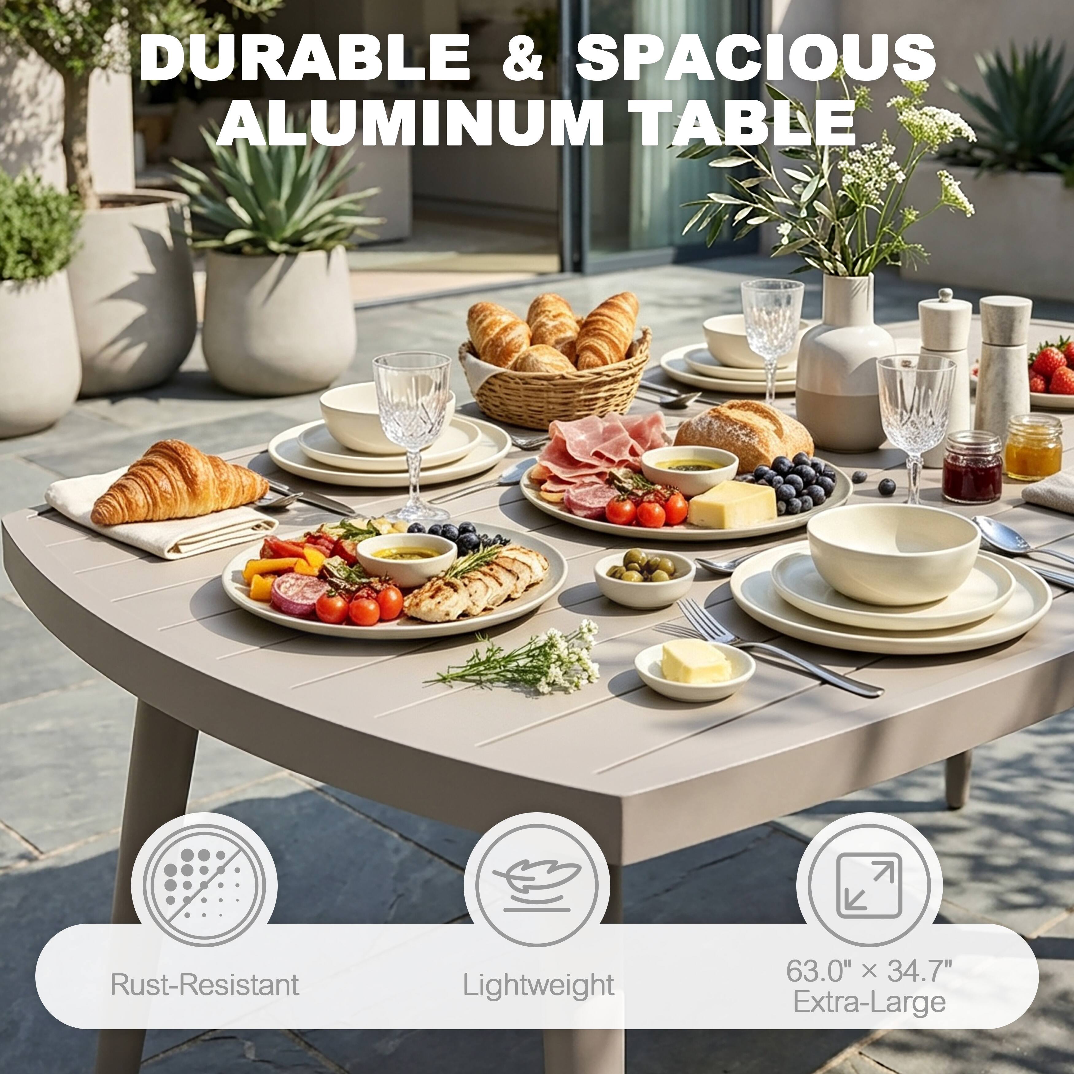 DURABLE & SPACIOUS ALUMINUM TABLE

- Rust-Resistant
- Lightweight
- 63.0" x 34.7" Extra-Large