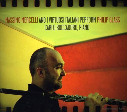 MASSIMO MERCELLI AND I VIRTUOSI ITALIANI PERFORM PHILIP GLASS  
CARLO BOCCADORO, PIANO  

photo: Barbara Rigon