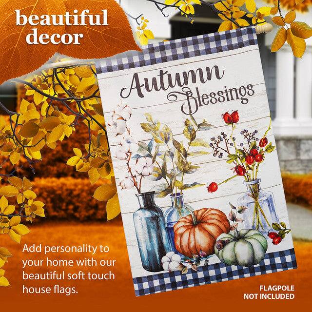 beautiful decor  
Autumn Blessings  

Add personality to your home with our beautiful soft touch house flags.  
FLAGPOLE NOT INCLUDED
