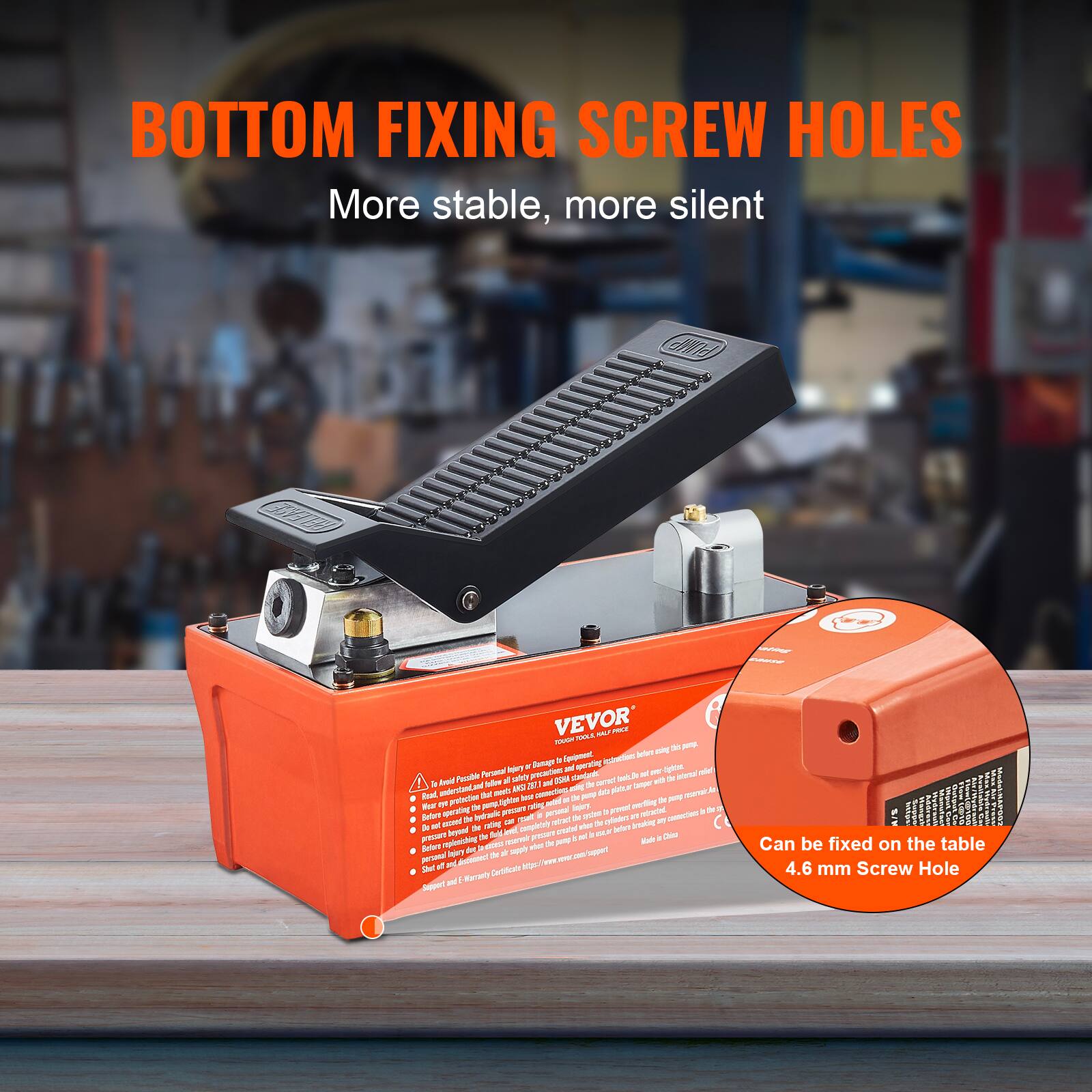 BOTTOM FIXING SCREW HOLES  
More stable, more silent  

VEVOR  

Can be fixed on the table  
4.6 mm Screw Hole