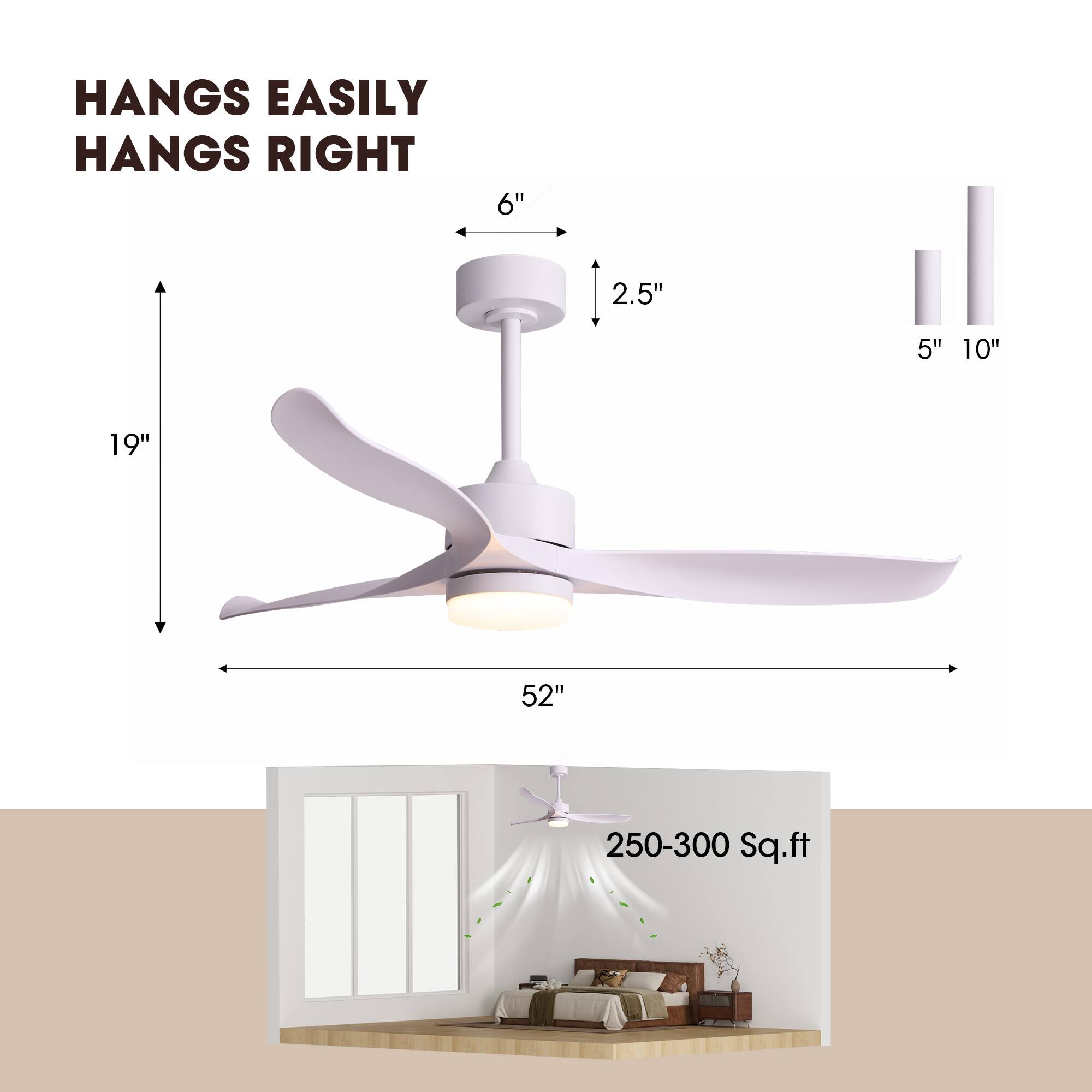 HANGS EASILY  
HANGS RIGHT

6"  
2.5"  
19"  
52"  
5" 10"  
250-300 Sq.ft