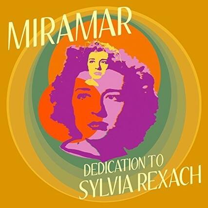 MIRAMAR
DEDICATION TO SYLVIA REXACH