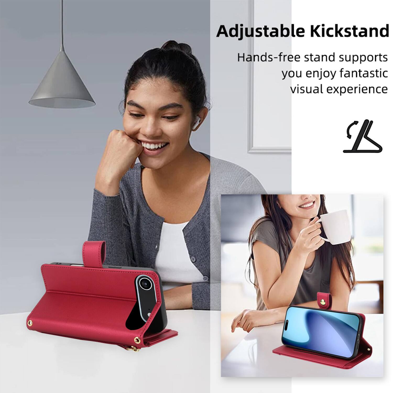 Adjustable Kickstand  
Hands-free stand supports you enjoy fantastic visual experience