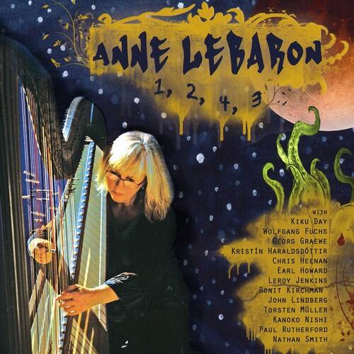 ANNE LEBARON  
1, 2, 4, 3

WITH  
KIKU DAY  
WOLFGANG FUCHS  
GEORG GRAEWE  
KRISTIN HARALDSDOTTIR  
CHRIS HEENAN  
EARL HOWARD  
LEROY JENKINS  
RONIT KIRCHMAN  
JOHN LINDBERG  
TORSTEN MÜLLER  
KANOKO NISHI  
PAUL RUTHERFORD  
NATHAN SMITH