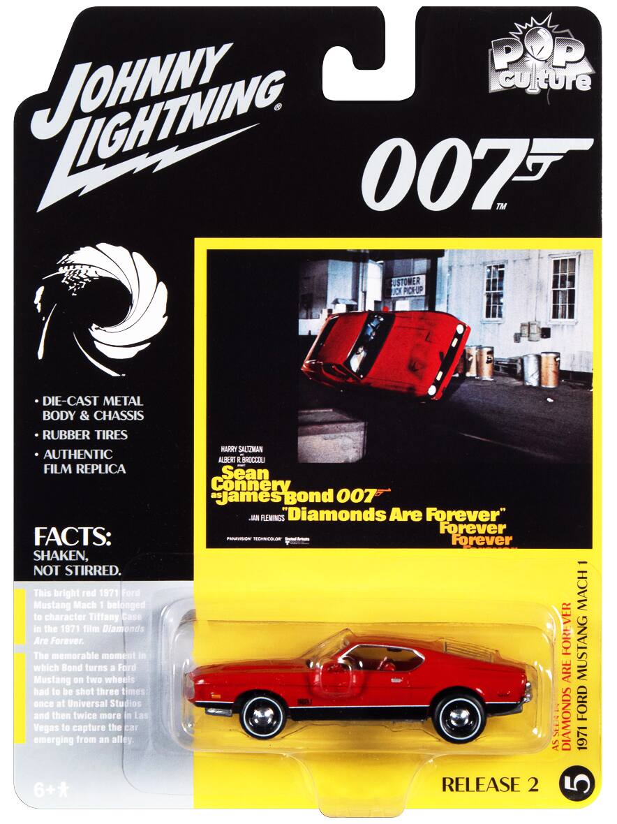 POP Culture 007™ CUSTOMER PICK-UP DIE-CAST METAL BODY & CHASSIS RUBBER TIRES AUTHENTIC FILM REPLICA

FACTS: SHAKEN, NOT STIRRED. This bright red 1971 Ford Mustang Mach 1 belonged to character Tiffany Case in the 1971 film Diamonds Are Forever. The memorable moment in which Bond turns a Ford Mustang on two wheels had to be shot three times: once at Universal Studios and then twice more in Las Vegas to capture the car emerging from an alley.

6+* HARRY SALTZMAN ALBERT R. BROCCOLI Sean Connery James Bond 007 .JAN FLEMINGS "Diamonds Are Forever" Forever nON TECHNCOLOR Forever RELEASE 2 - MACH FOREVER MUSTANG ARE DIAMONDS FORD SEEA AS 1971 5