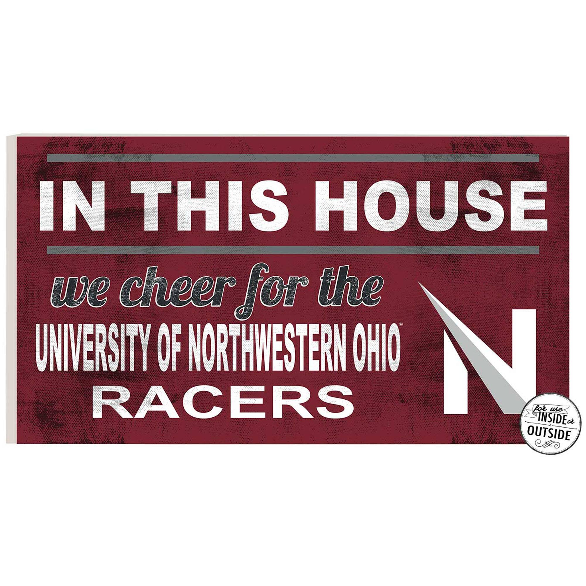 Northwestern Ohio Racers 11'' x 20'' Indoor/Outdoor In This House Sign