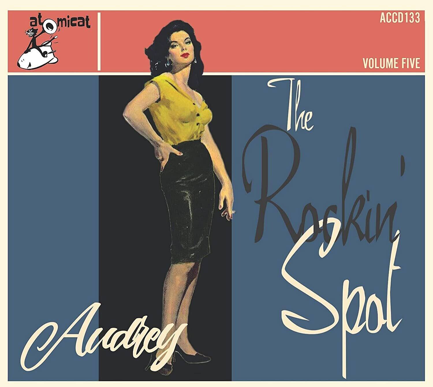 atomicat  
ACCD133  
VOLUME FIVE  

The Ryskin Spot  

Audrey