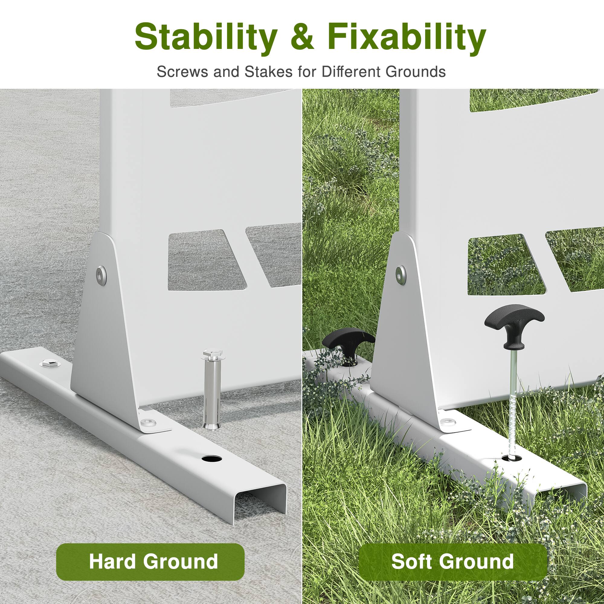Stability & Fixability  
Screws and Stakes for Different Grounds  

Hard Ground  
Soft Ground