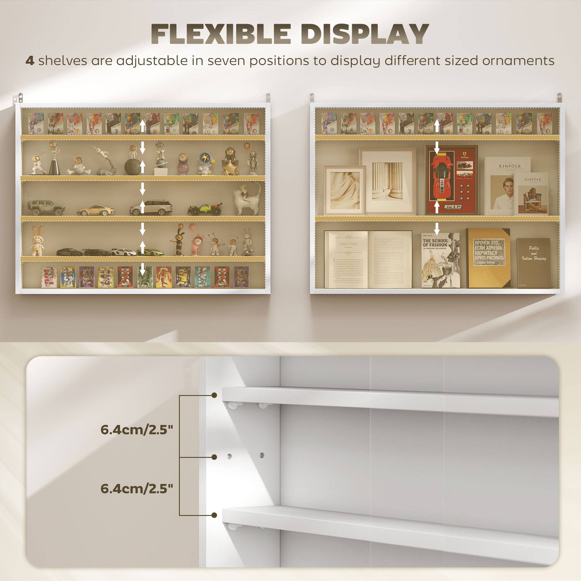 FLEXIBLE DISPLAY 4 shelves are adjustable in seven positions to display different sized ornaments - Pulla - 6.4cm/2.5" 6.4cm/2.5"