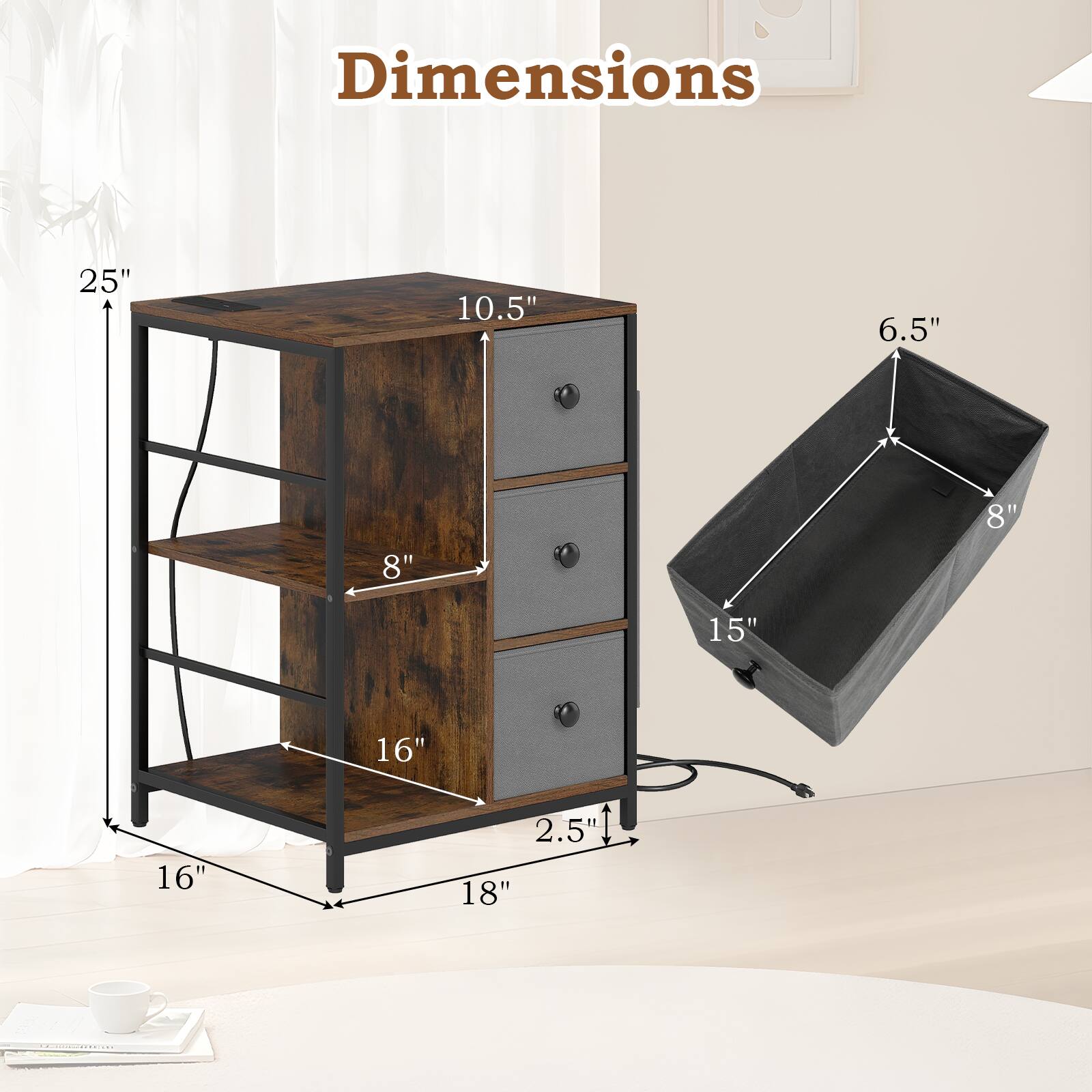 Dimensions: 25" x 10.5" x 6.5" x 8" x 8" x 15" x 16" x 16" x 2.5" x 18"