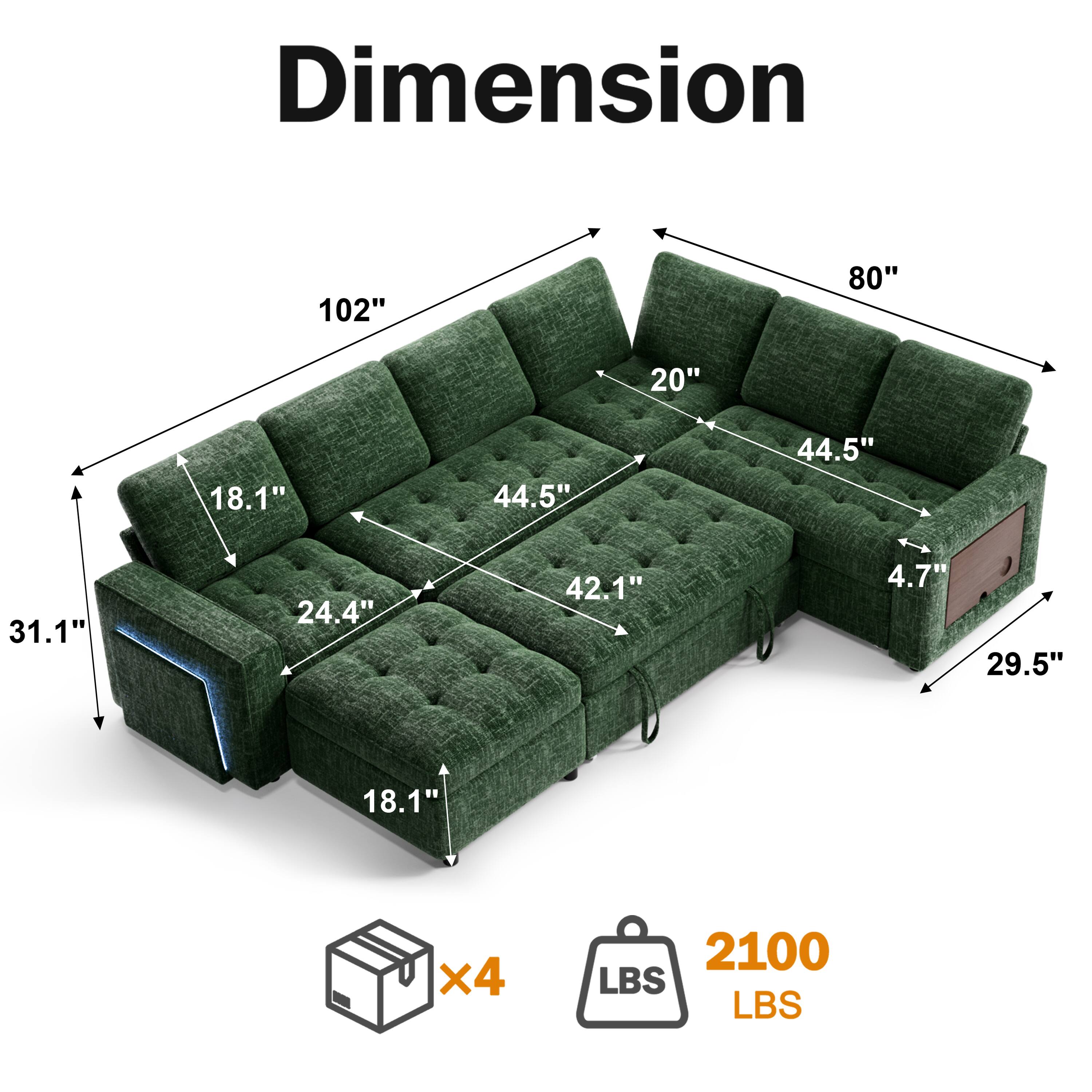 Dimension  
102" x 80" x 20"  
18.1" x 44.5" x 44.5" x 31.1" x 24.4" x 42.1" x 4.7" x 29.5" x 18.1"  
x4  
2100 LBS