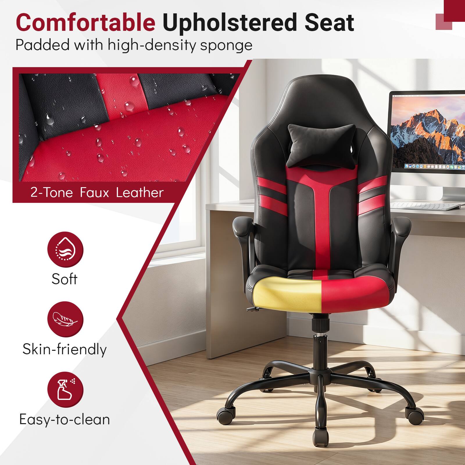 Comfortable Upholstered Seat Padded with high-density sponge. 2-Tone Faux Leather Soft Skin-friendly Easy-to-clean