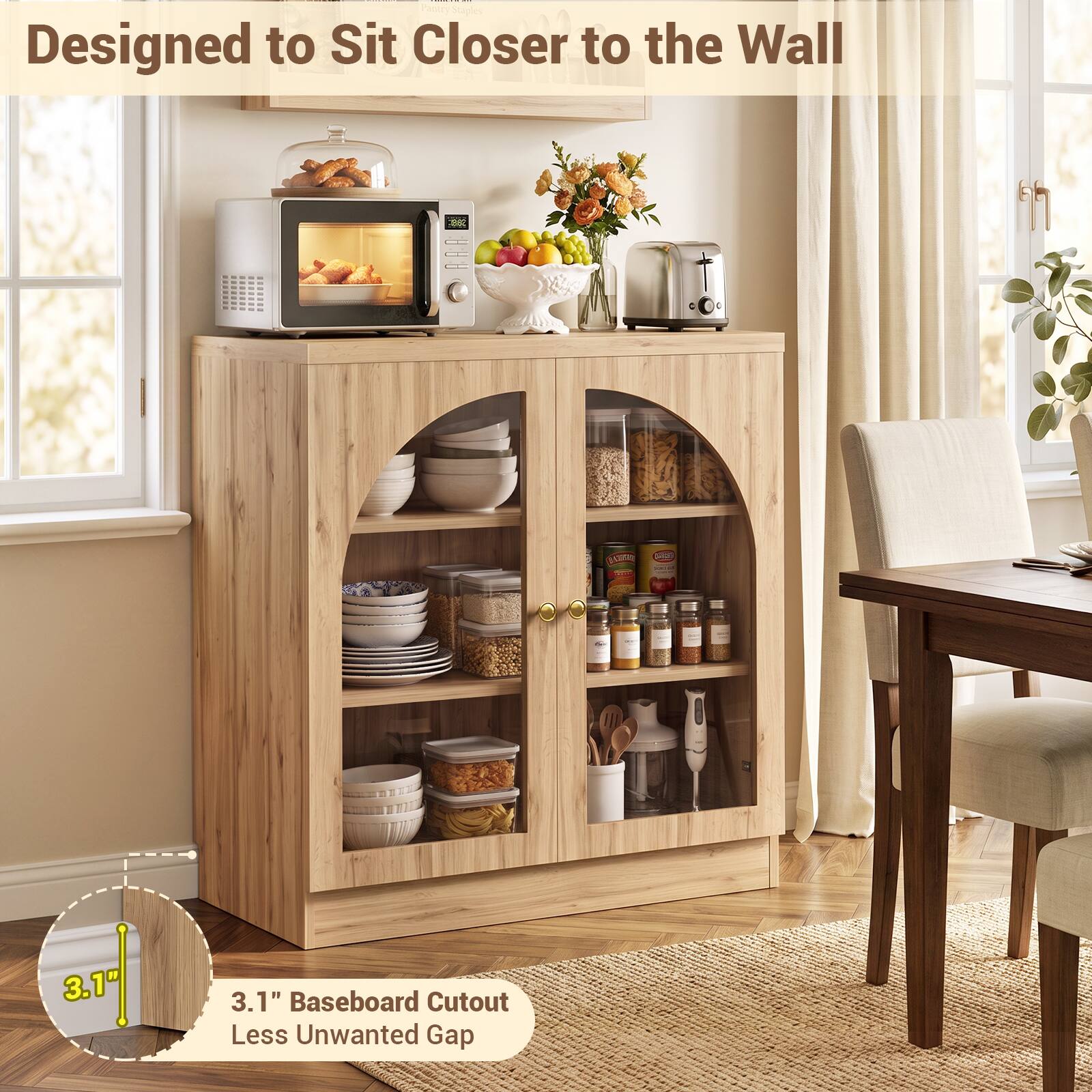 Pantry Designed to Sit Closer to the Wall

3.1" Baseboard Cutout Less Unwanted Gap